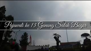 Pujawali ke 13 gunung salak bogor